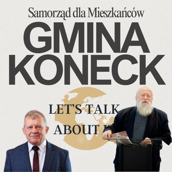 Gmina Koneck – mała, wielka potęga inwestycyjna!